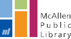 McAllen Public Library Reopens Friday, May 1 - McAllen Chamber of Commerce