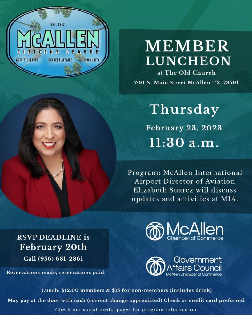 McAllen Citizens League - McAllen Chamber Of Commerce