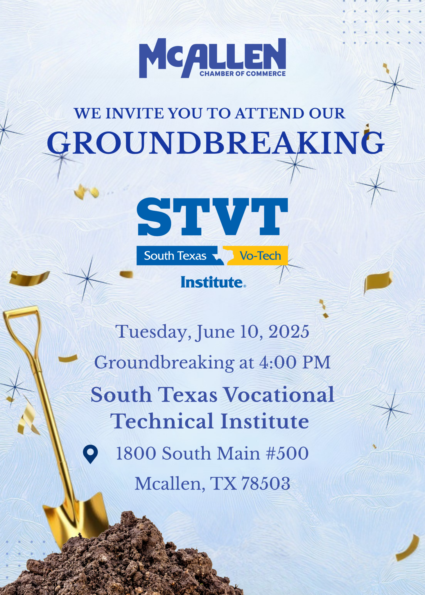 Groundbreaking: South Texas Vocational Technical Institute - McAllen ...