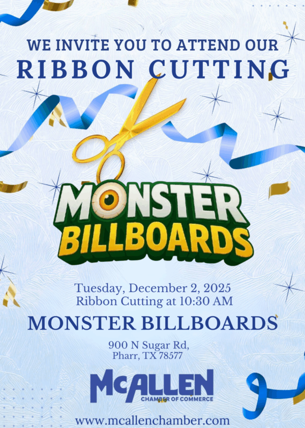 Monster Billboards - Ribbon Cutting & Unveiling - McAllen Chamber of ...